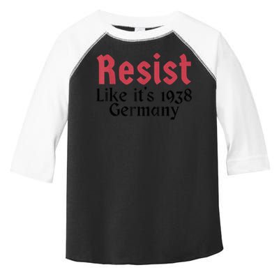 Resist Like It's 1938 Germany T-Shirt Toddler Fine Jersey T-Shirt