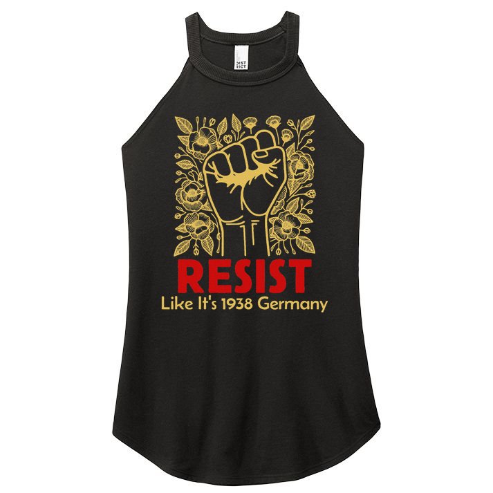 Resist Like Its 1938 Germany Women's Perfect Tri Rocker Tank