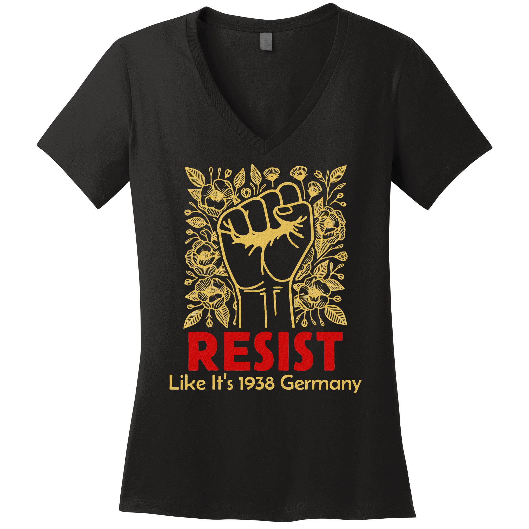 Resist Like Its 1938 Germany Women's V-Neck T-Shirt