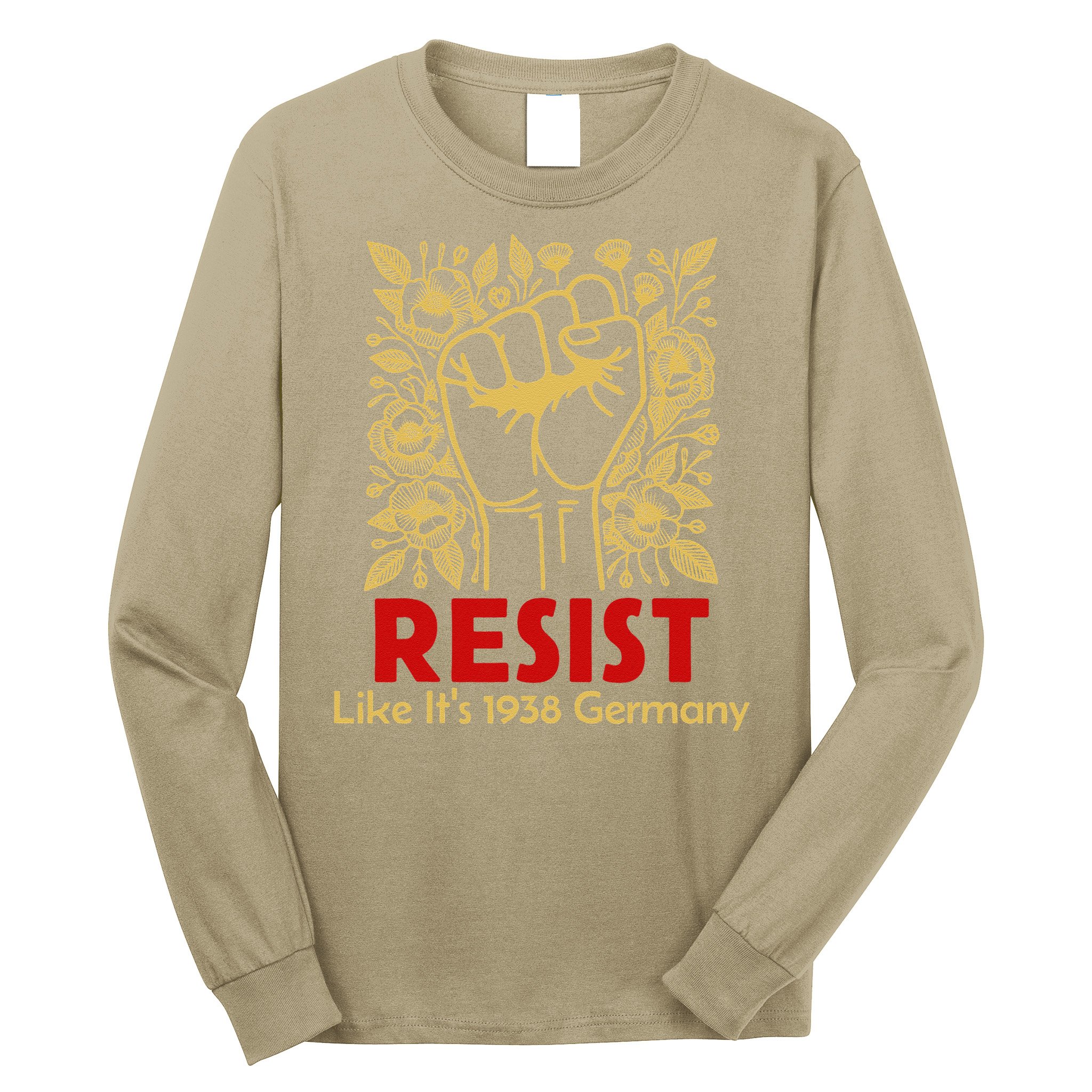 Resist Like Its 1938 Germany Long Sleeve Shirt