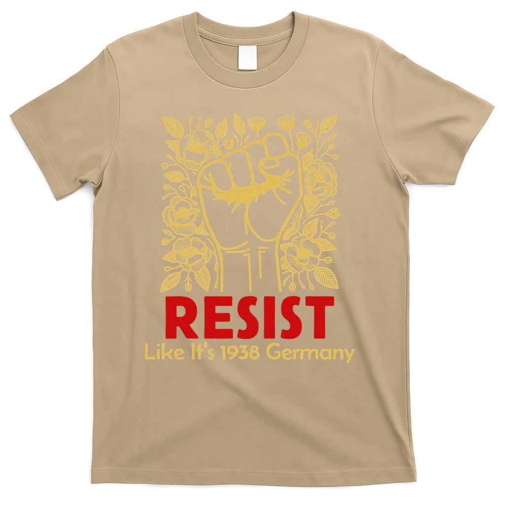 Resist Like Its 1938 Germany T-Shirt