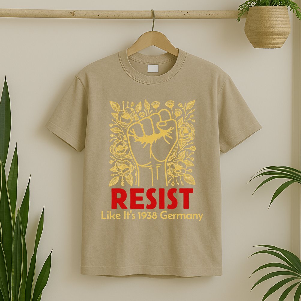 Resist Like Its 1938 Germany T-Shirt