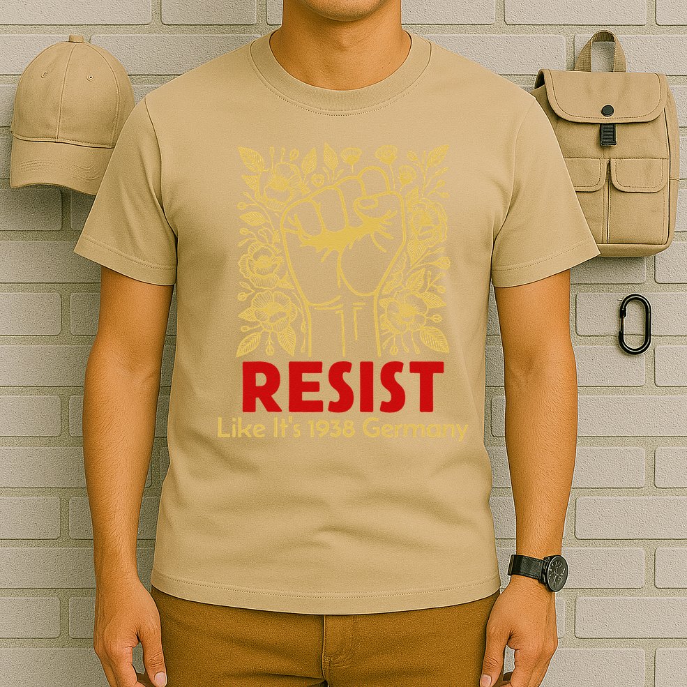 Resist Like Its 1938 Germany T-Shirt