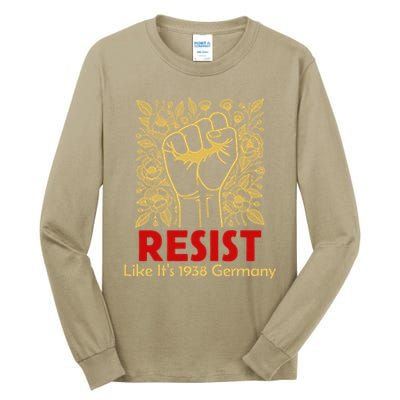 Resist Like Its 1938 Germany Tall Long Sleeve T-Shirt