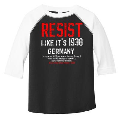 Resist like its 1938 Germany Reject Fascism Project 2025 Toddler Fine Jersey T-Shirt