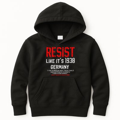 Resist like its 1938 Germany Reject Fascism Project 2025 Kids Hoodie