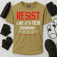 Resist like its 1938 Germany Reject Fascism Project 2025 Performance Shirt