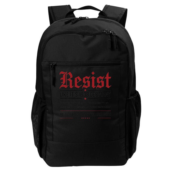 Resist like its 1938 Germany Reject Fascism Project 2025 Backpack