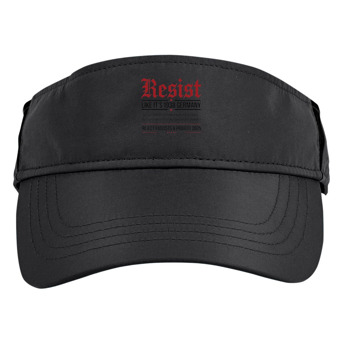 Resist like its 1938 Germany Reject Fascism Project 2025 Adult Drive Performance Visor