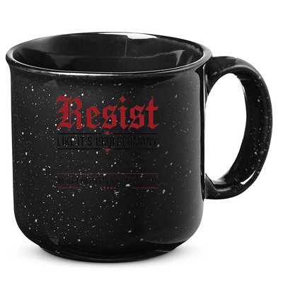 Resist like its 1938 Germany Reject Fascism Project 2025 15oz Campfire Ceramic Mug
