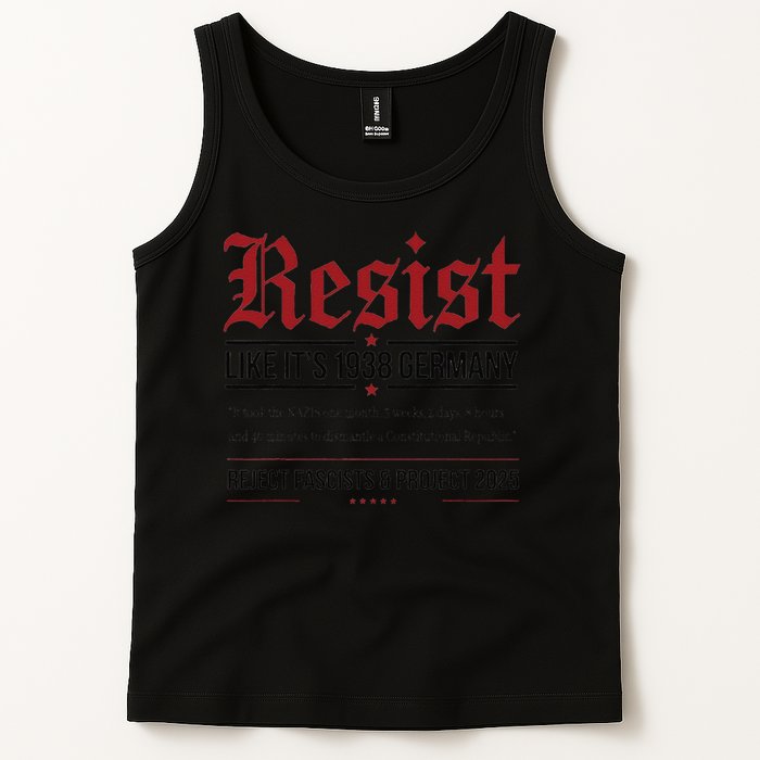 Resist like its 1938 Germany Reject Fascism Project 2025 Tank Top