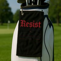 Resist like its 1938 Germany Reject Fascism Project 2025 Golf Towel