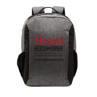 Resist like its 1938 Germany Reject Fascism Project 2025 Vector Backpack