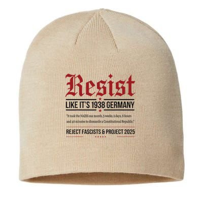 Resist like its 1938 Germany Reject Fascism Project 2025 Sustainable Beanie