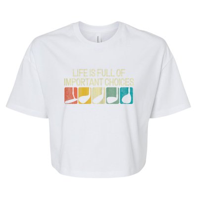 Retro Life Is Full Of Important Choices Vinatge Golf Clubs Gift Funny Golf Bella+Canvas Jersey Crop Tee