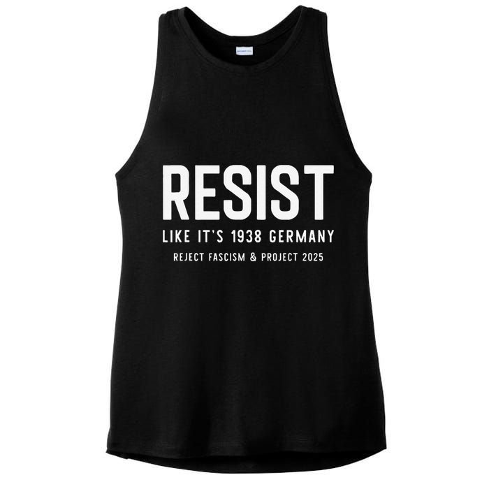 Resist Like Its 1938 Germany Reject Fascism And Project Ladies PosiCharge Tri-Blend Wicking Tank