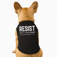 Resist Like Its 1938 Germany Reject Fascism And Project Doggie Tank
