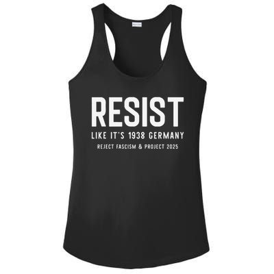Resist Like Its 1938 Germany Reject Fascism And Project Ladies PosiCharge Competitor Racerback Tank