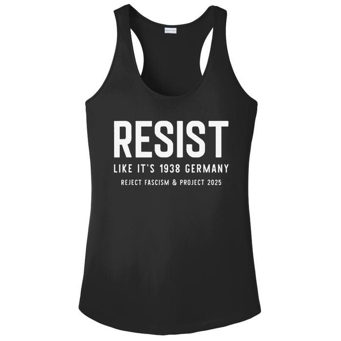 Resist Like Its 1938 Germany Reject Fascism And Project Ladies PosiCharge Competitor Racerback Tank