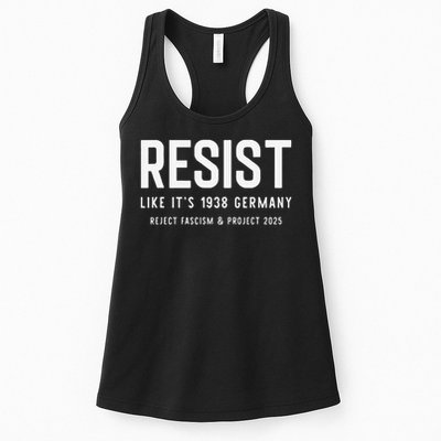 Resist Like Its 1938 Germany Reject Fascism And Project Womens Tank Top
