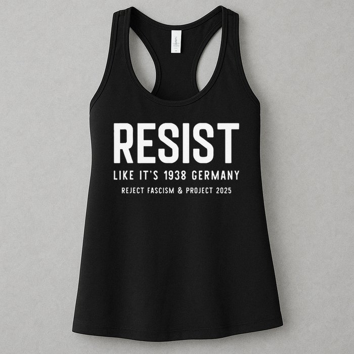 Resist Like Its 1938 Germany Reject Fascism And Project Womens Tank Top