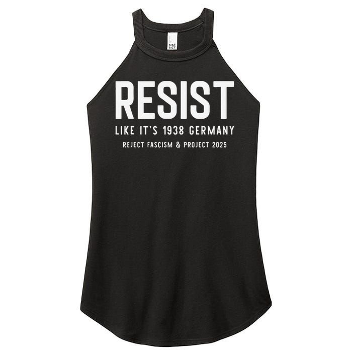 Resist Like Its 1938 Germany Reject Fascism And Project Women's Perfect Tri Rocker Tank