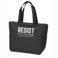 Resist Like Its 1938 Germany Reject Fascism And Project Zip Tote Bag