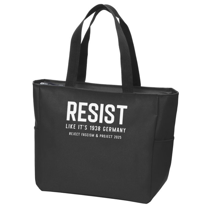 Resist Like Its 1938 Germany Reject Fascism And Project Zip Tote Bag