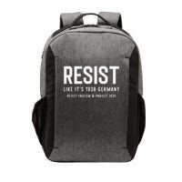 Resist Like Its 1938 Germany Reject Fascism And Project Vector Backpack