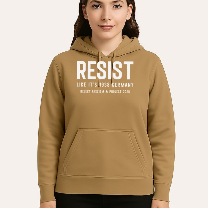 Resist Like Its 1938 Germany Reject Fascism And Project Hoodie