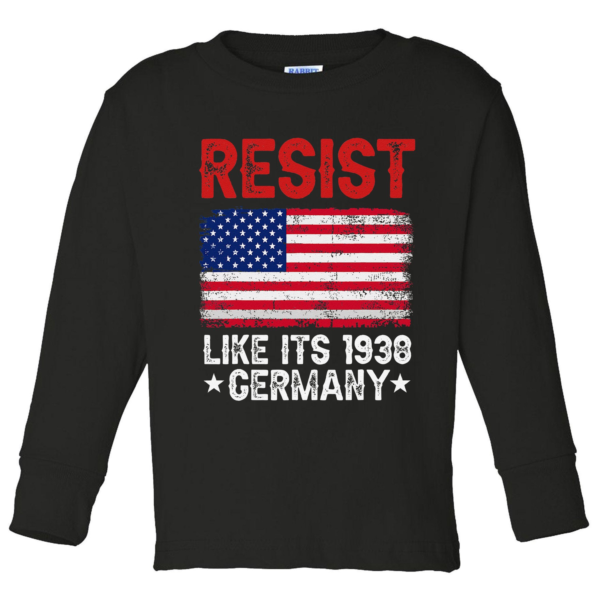 Resist Like Its 1938 Germany Historical Germany USA Flag Toddler Long Sleeve Shirt