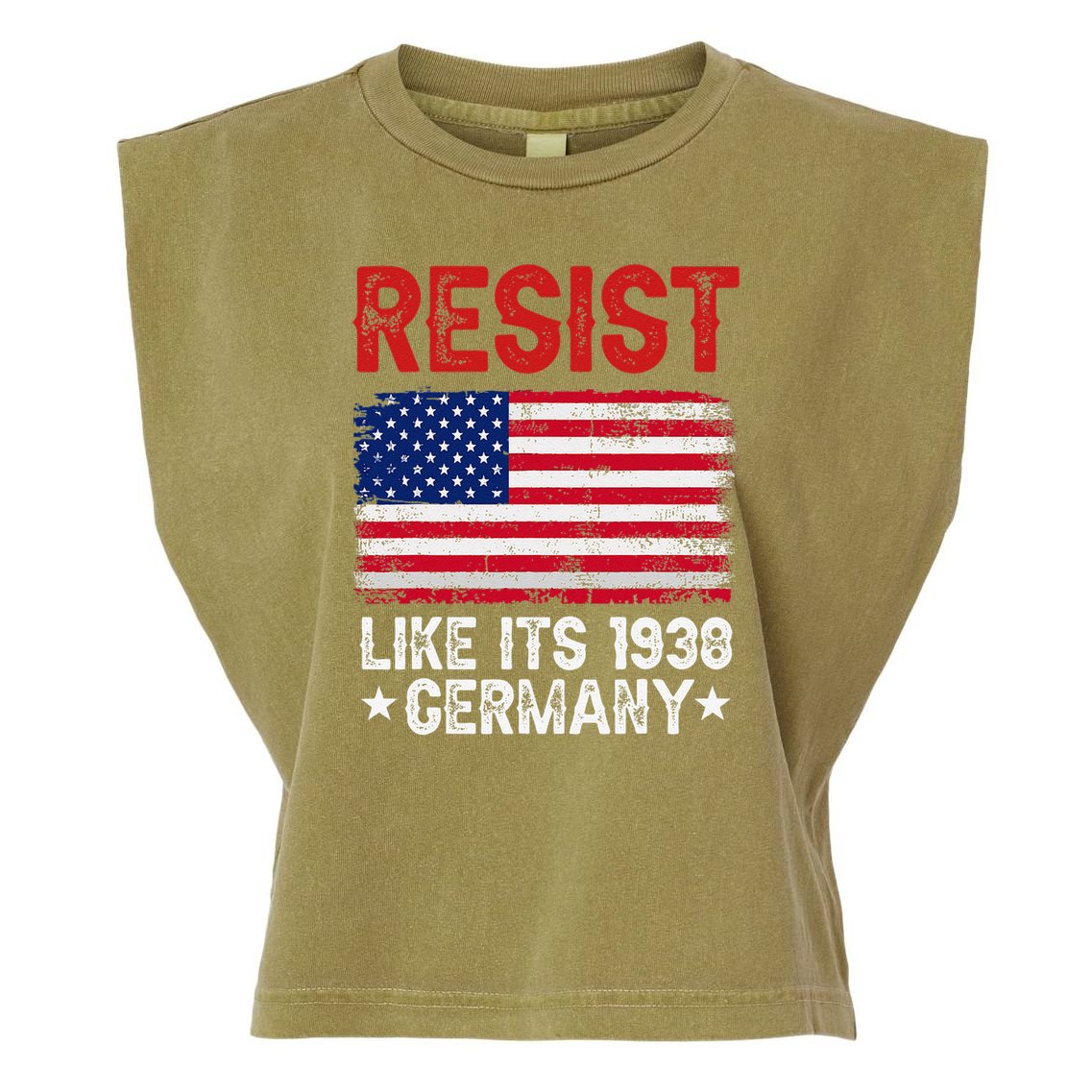 Resist Like Its 1938 Germany Historical Germany USA Flag Garment-Dyed Women's Muscle Tee