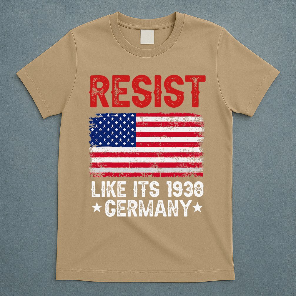 Resist Like Its 1938 Germany Historical Germany USA Flag T-Shirt