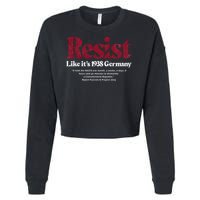 Resist Like Its 1938 Germany Cropped Pullover Crew