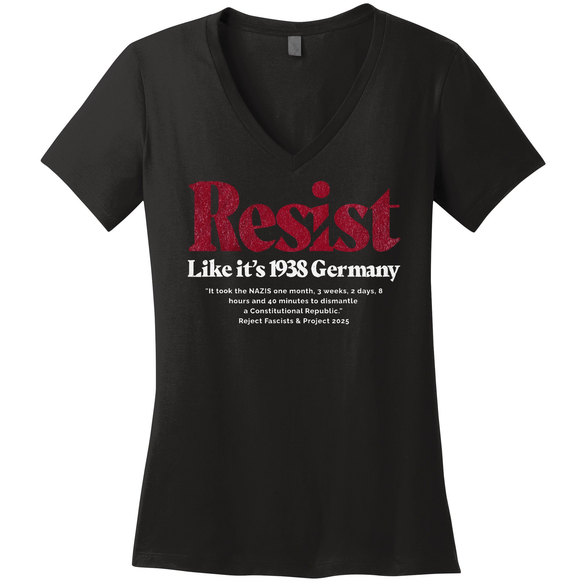 Resist Like Its 1938 Germany Women's V-Neck T-Shirt
