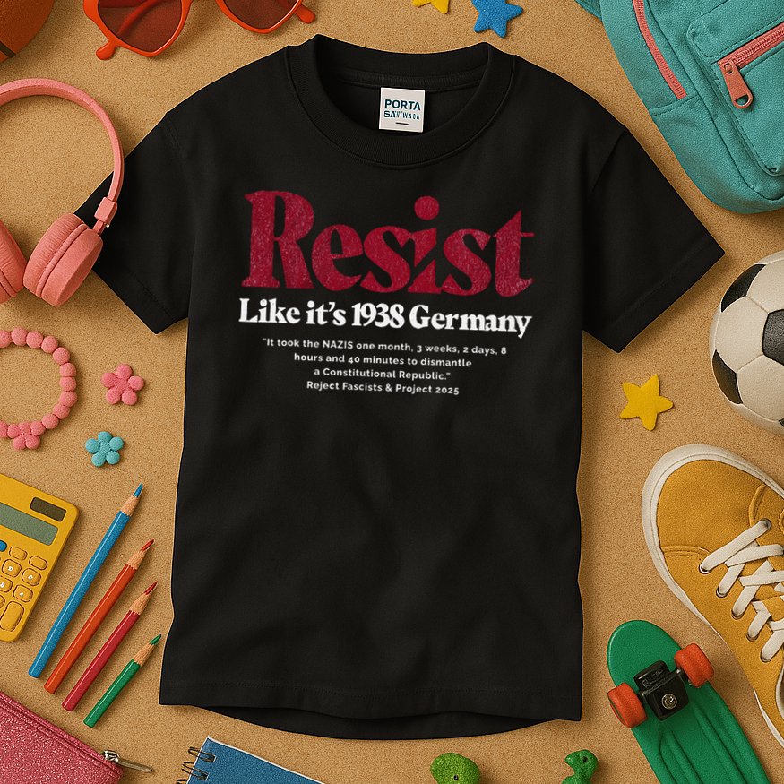 Resist Like Its 1938 Germany Kids T-Shirt