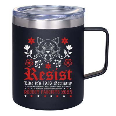Resist Like It's 1938 Germany 12oz Stainless Steel Coffee Mug