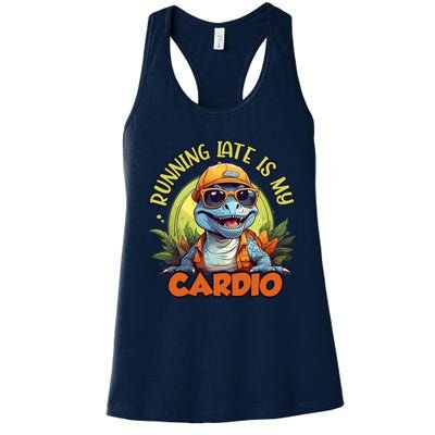 Running Late Is My Cardio Women's Racerback Tank