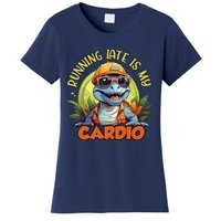 Running Late Is My Cardio Women's T-Shirt