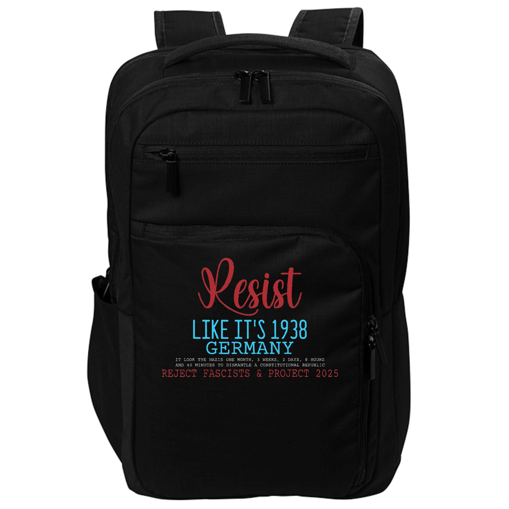 Resist Like Its 1938 Germany Impact Tech Backpack