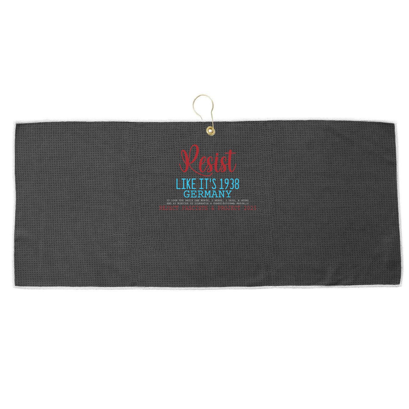 Resist Like Its 1938 Germany Large Microfiber Waffle Golf Towel
