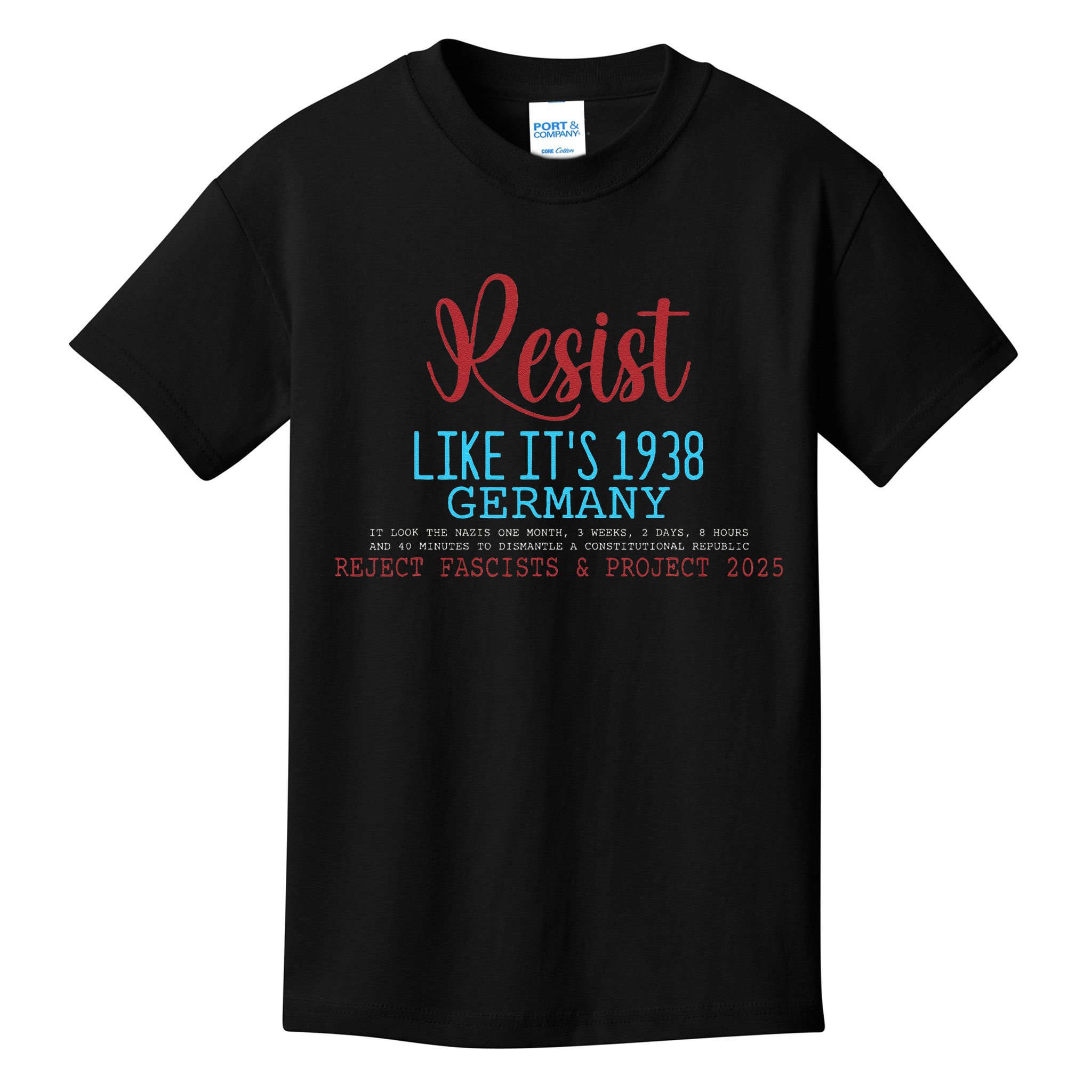 Resist Like Its 1938 Germany Kids T-Shirt