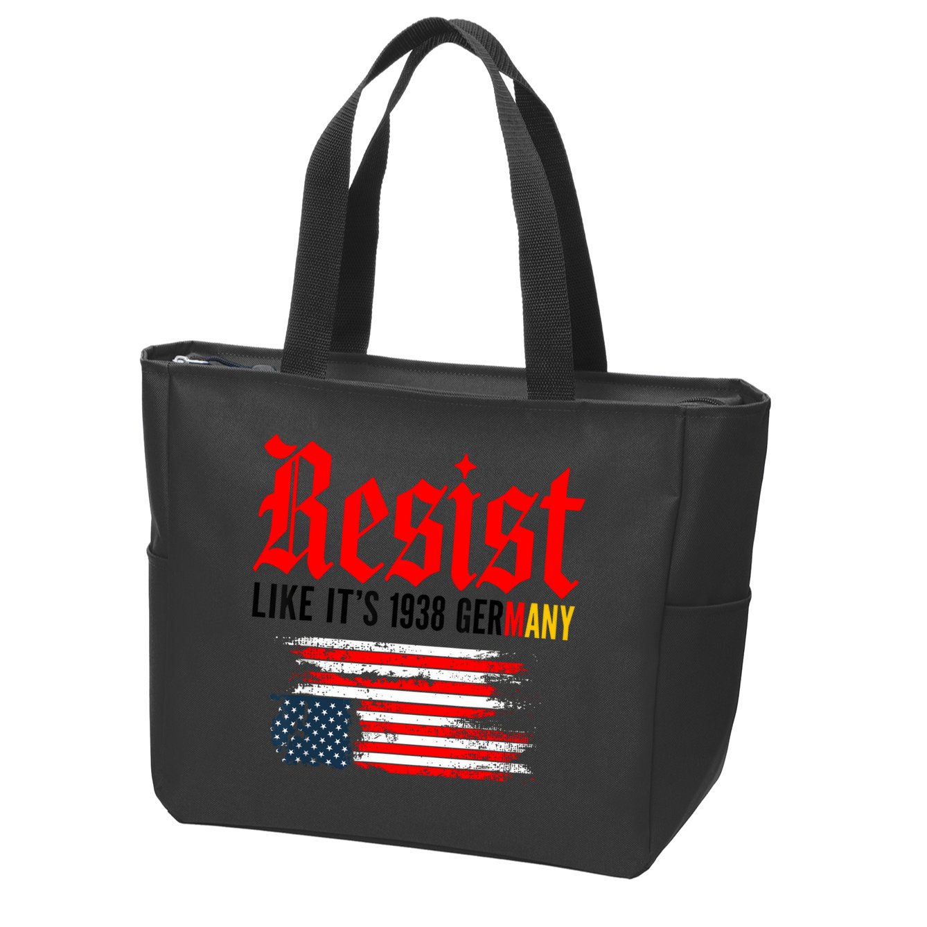 Resist Like It's 1938 Germany  Zip Tote Bag