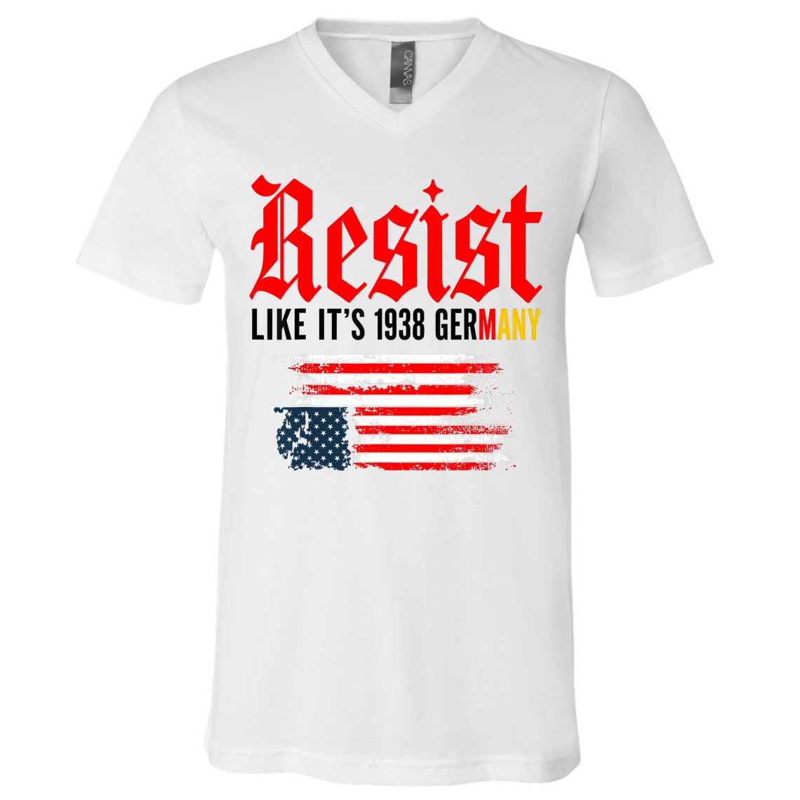 Resist Like It's 1938 Germany  V-Neck T-Shirt