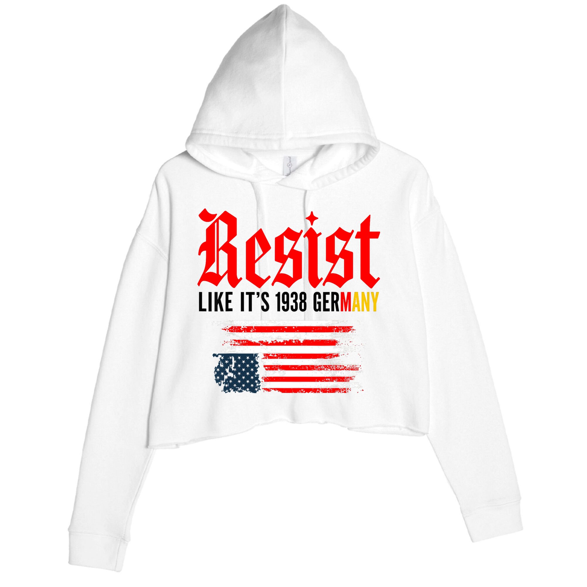 Resist Like It's 1938 Germany  Crop Fleece Hoodie