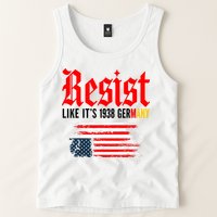 Resist Like It's 1938 Germany  Tank Top