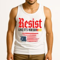Resist Like It's 1938 Germany  Tank Top