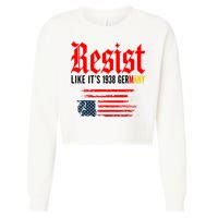 Resist Like It's 1938 Germany  Cropped Pullover Crew