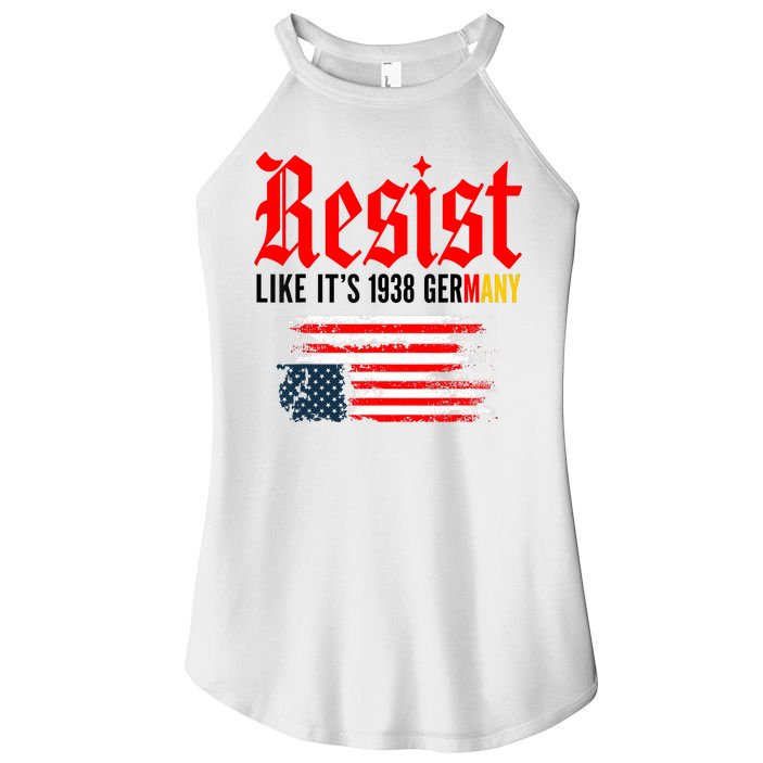 Resist Like It's 1938 Germany  Women's Perfect Tri Rocker Tank