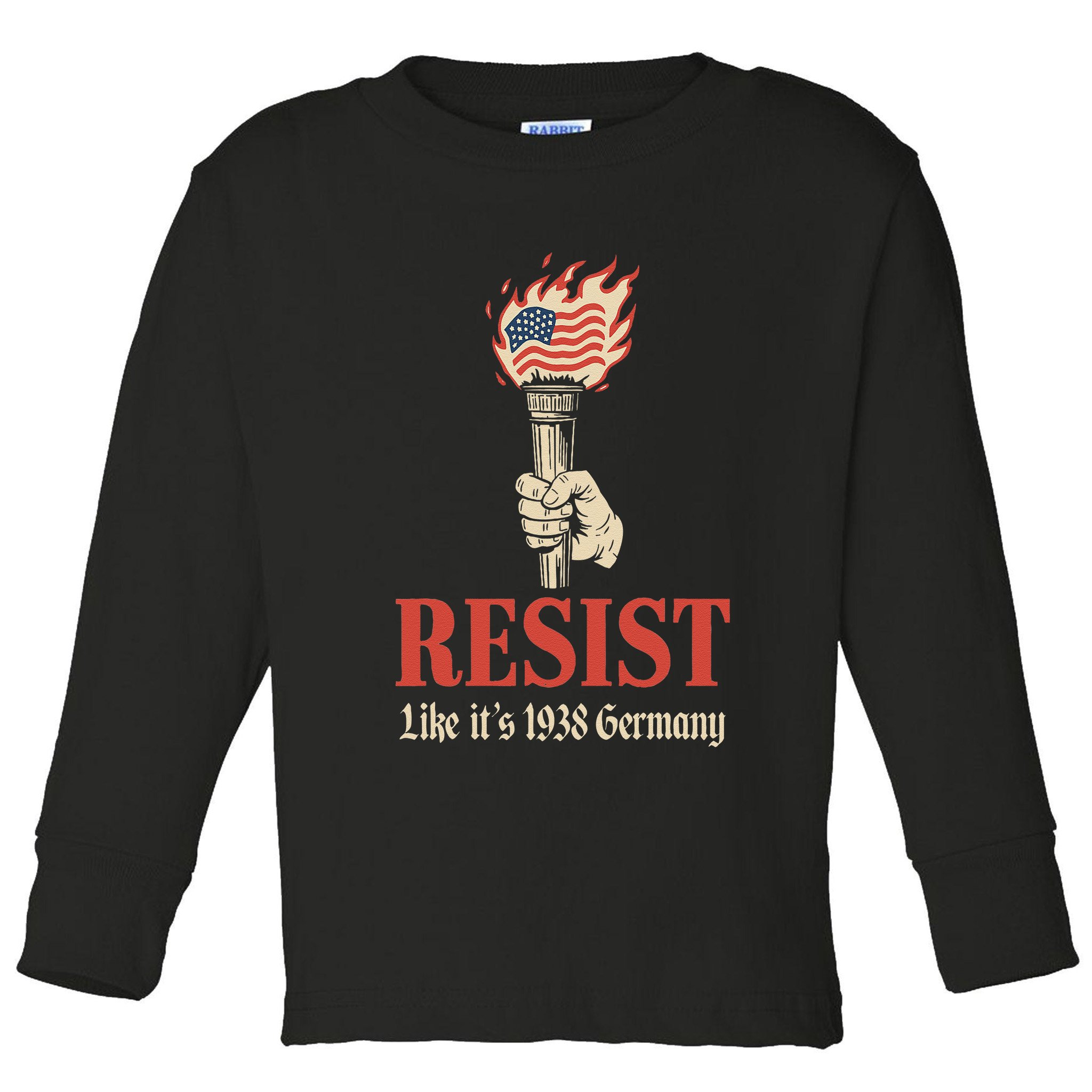 Resist Like Its 1938 Germany Toddler Long Sleeve Shirt